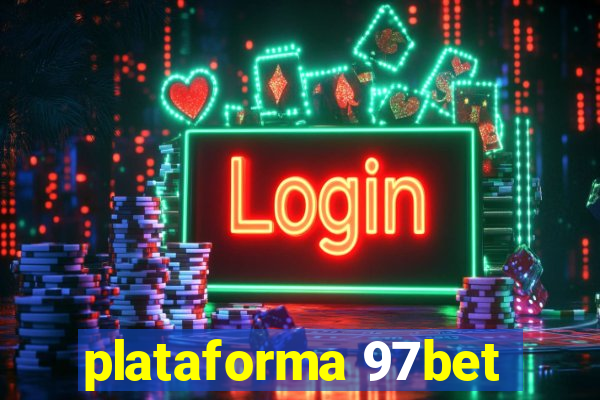 plataforma 97bet